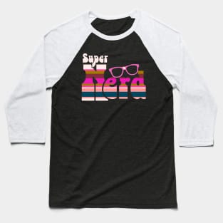 Super Nerd Girl Design Baseball T-Shirt